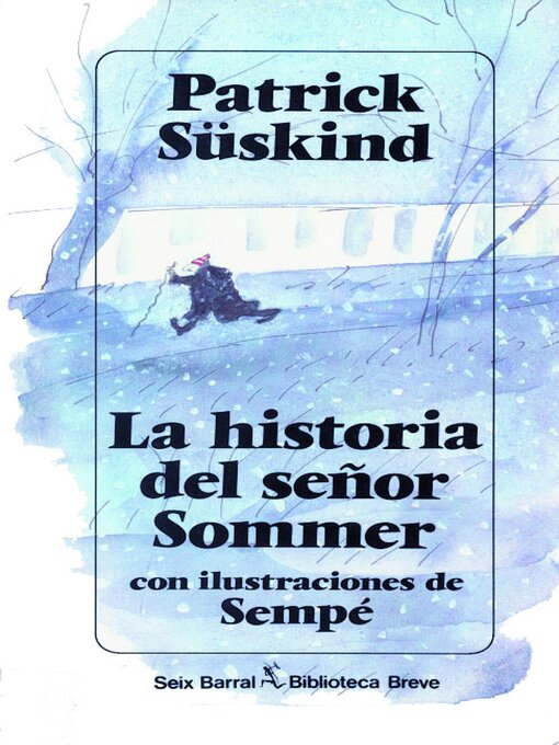Detalles del título La historia del señor Sommer de Patrick Süskind - Lista de espera